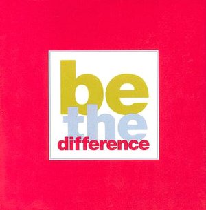 Be the Difference