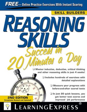Reasoning Skills Success in 20 Minutes a Day, Third Edition