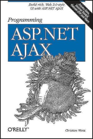 Programming ASP.Net Ajax