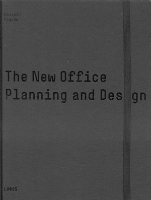 the new office: planning and design
