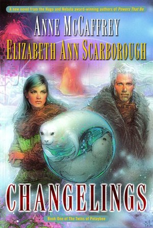 Changelings (Twins of Petaybee Series #1)