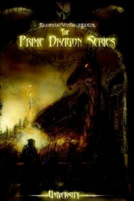 The Prime Dragon Series: University 9Prime Dragon Series, Vol. 2)
