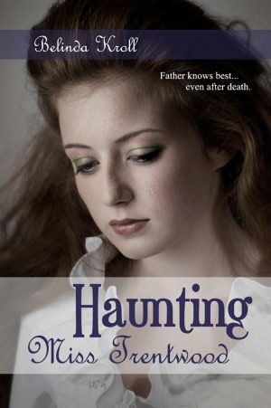 Haunting Miss Trentwood