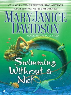 Swimming Without a Net (Fred the Mermaid Series #2)