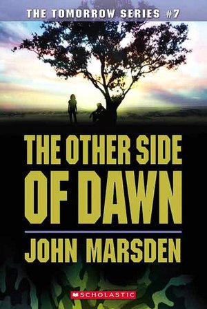 The Other Side of Dawn (Tomorrow Series #7)