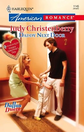 Daddy Next Door (Harlequin American Romance #1145)