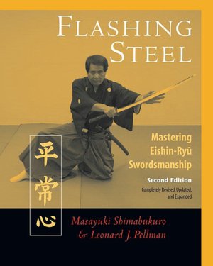 Read download books free online Flashing Steel: Mastering Eishin-Ryu Swordmanship by Masayuki Shimabukuro, Leonard J. Pellman 9781583941973 PDF MOBI CHM in English