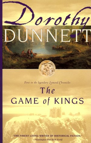 The Game of Kings (Lymond Chronicles #1)