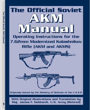Official Soviet AKM Manual