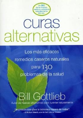 Curas Alternativas ( Alternative Cures)