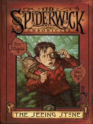The Seeing Stone (Spiderwick Chronicles Series #2)