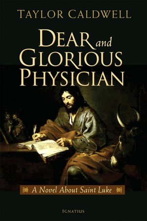 Free uk audio book download Dear and Glorious Physician 9781586172305 in English by Taylor Caldwell