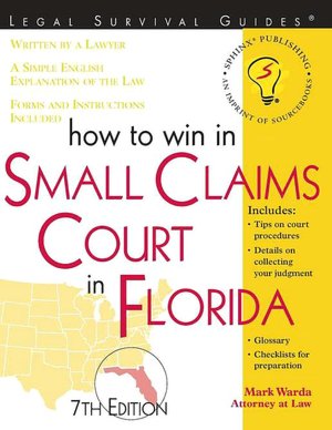 How to Win in Small Claims Court in Florida