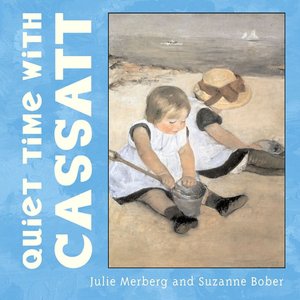 Quiet Time with Cassatt