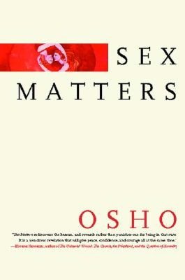 Sex Matters: From Sex to Superconsciousness