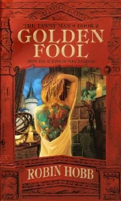 Golden Fool (Tawny Man Series #2)