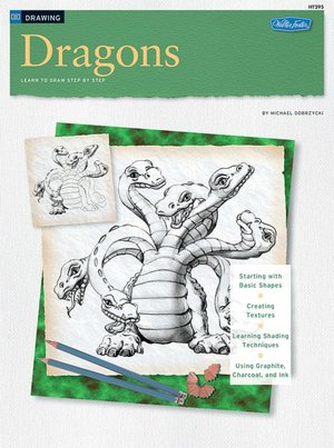 Dragons: Learn to Draw Step by Step