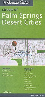 Palm Springs/Deserts Cities, California Map