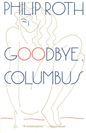 Goodbye, Columbus and Five Short Stories