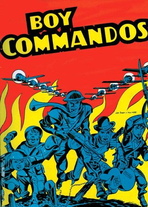 The Boy Commandos by Joe Simon and Jack Kirby Vol. 1
