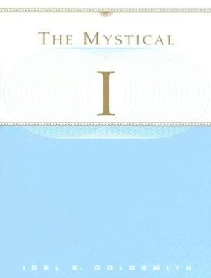 The Mystical I