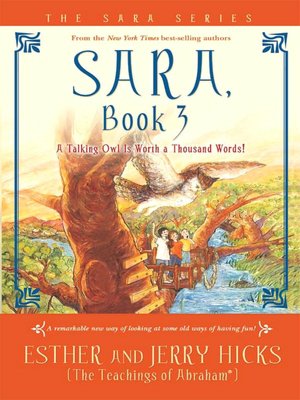 A Talking Owl Is Worth a Thousand Words! (Sara Series #3)