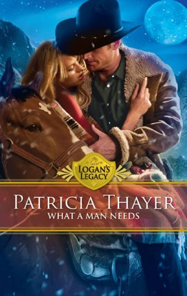 What a Man Needs (Logan's Legacy Series)
