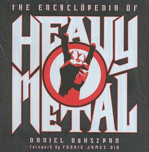 The Encyclopedia of Heavy Metal