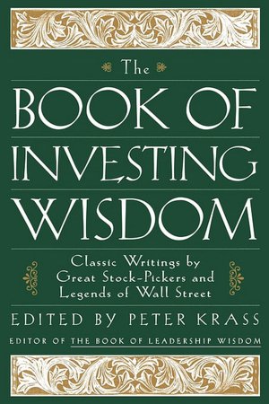 The Book Of Investing Wisdom