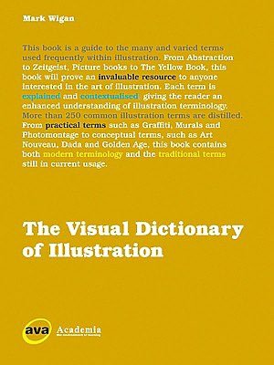 The Visual Dictionary of Illustration