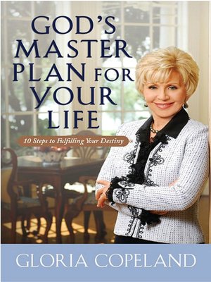 God's Master Plan for Your Life: Ten Keys to Fulfilling Your Destiny
