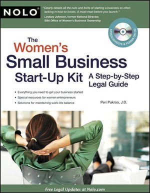 The Women's Small Business Start-Up Kit: A Step-by-Step Legal Guide