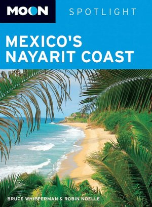 Moon Spotlight Mexico's Nayarit Coast