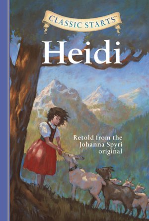 Heidi (Classic Starts Series)