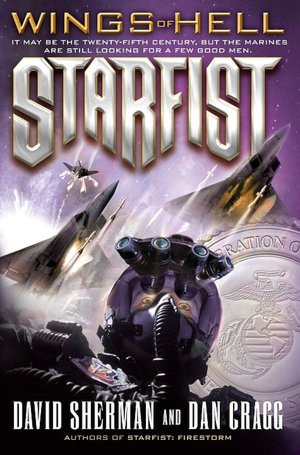 Wings of Hell (Starfist Series #13)