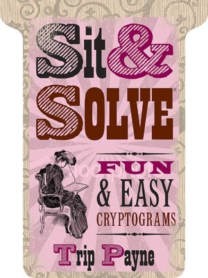 Sit & Solve: Fun & Easy Cryptograms