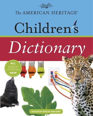 The American Heritage Children's Dictionary