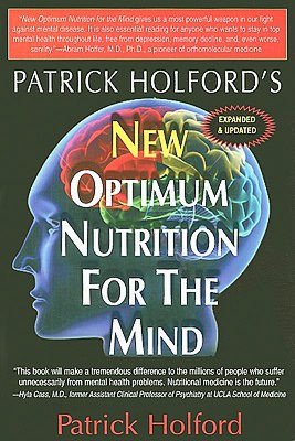 New Optimum Nutrition for the Mind