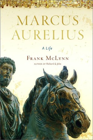 Marcus Aurelius: A Life