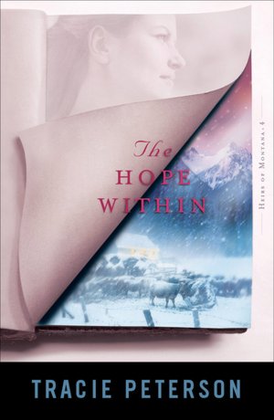 The Hope Within (Heirs of Montana Series #4)