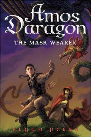 The Mask Wearer (Amos Daragon Series #1)