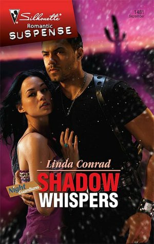 Shadow Whispers (Silhouette Romantic Suspense #1481)