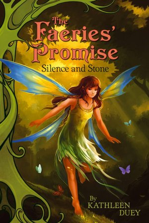 Silence and Stone (The Fairies' Promise Series #1)
