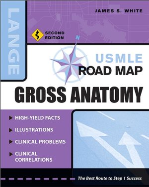 USMLE Road Map Gross Anatomy
