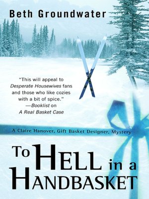 To Hell in a Handbasket
