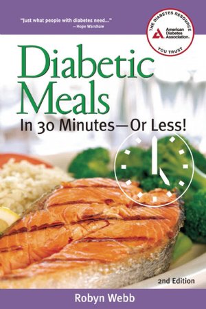 Diabetic Meals in 30 Minutes-or Less!