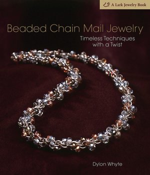 Beaded Chain Mail Jewelry: Timeless Techniques with a Twist