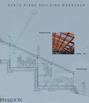 Renzo Piano Building Workshop - Volume 2