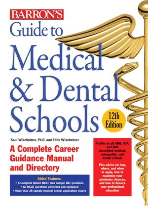 Guide to Medical and Dental Schools