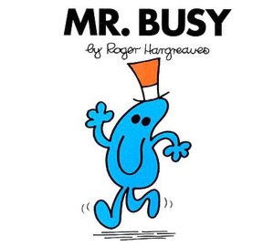 Mr. Busy (Mr. Men and Little Miss Series)